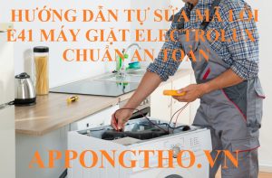 Máy giặt Electrolux lỗi E-41 Điều bạn cần biết