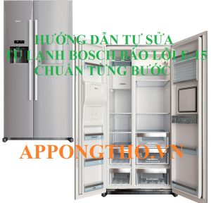 Gọi thợ sửa tủ lạnh Bosch báo lỗi E15 trong trường hợp nào?