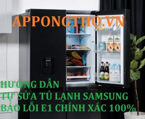 Dấu hiệu hỏng mạch điện tủ lạnh Samsung lỗi E1